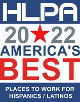 HLPA 2022 America's Best Places to Work for Hispanics / Latinos.